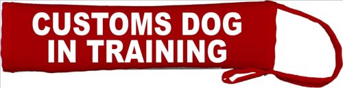 Customs Dog - In Training Lead Cover / Slip